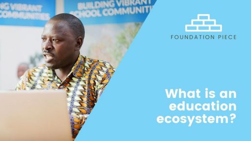What is an Education Ecosystem?